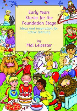 Early Years Stories for the Foundation Stage