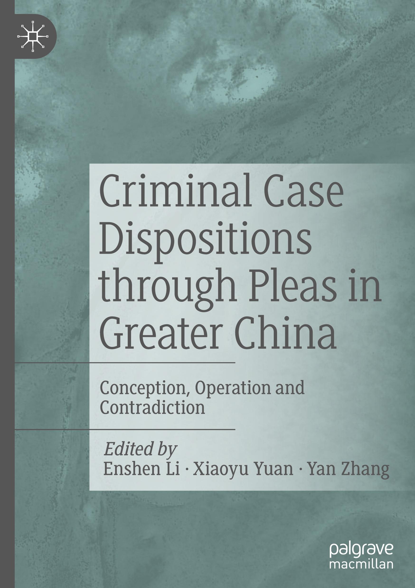 Criminal Case Dispositions through Pleas in Greater China