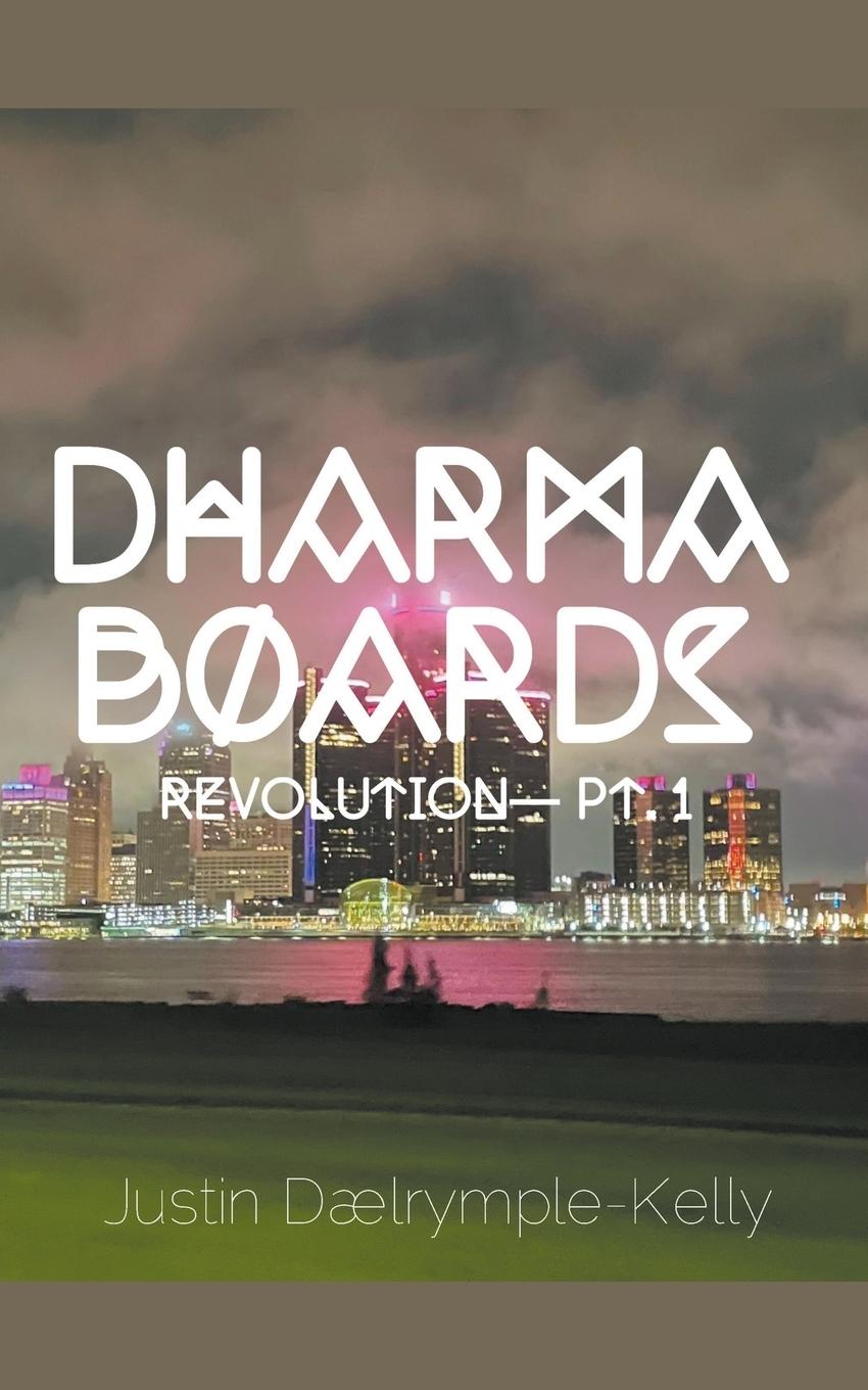 Dharma Boards - Revolution (Pt. 1)