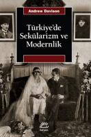 Türkiyede Sekülarizm ve Modernlik