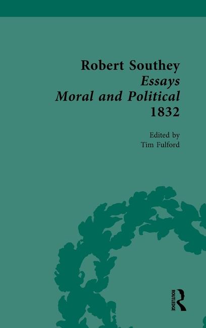 Robert Southey Essays Moral and Political 1832