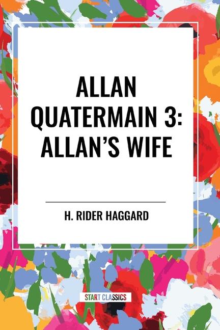 Allan Quatermain #3