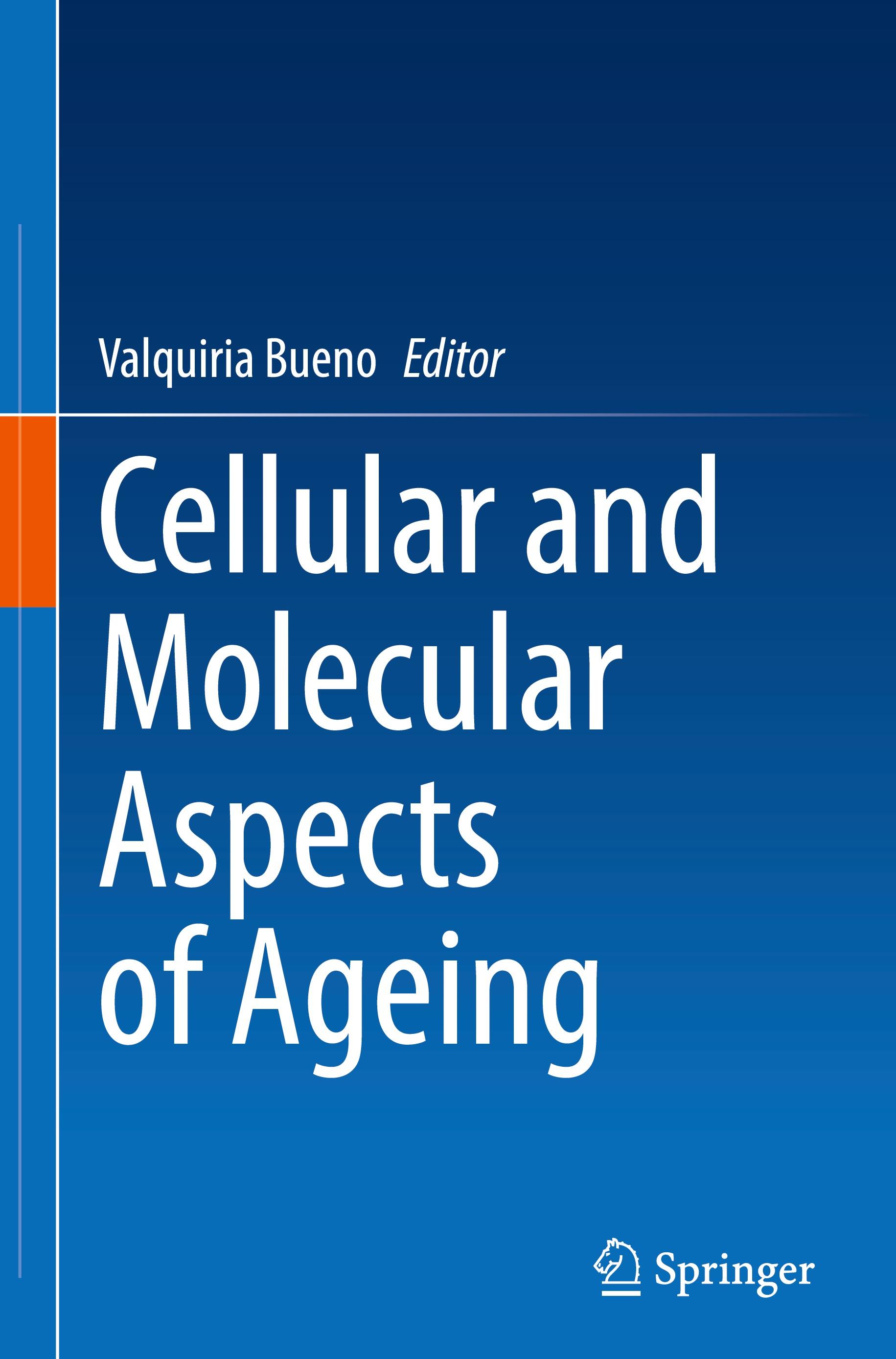 Cellular and Molecular Aspects of Ageing