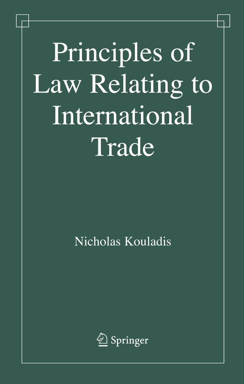 Principles of Law Relating to International Trade