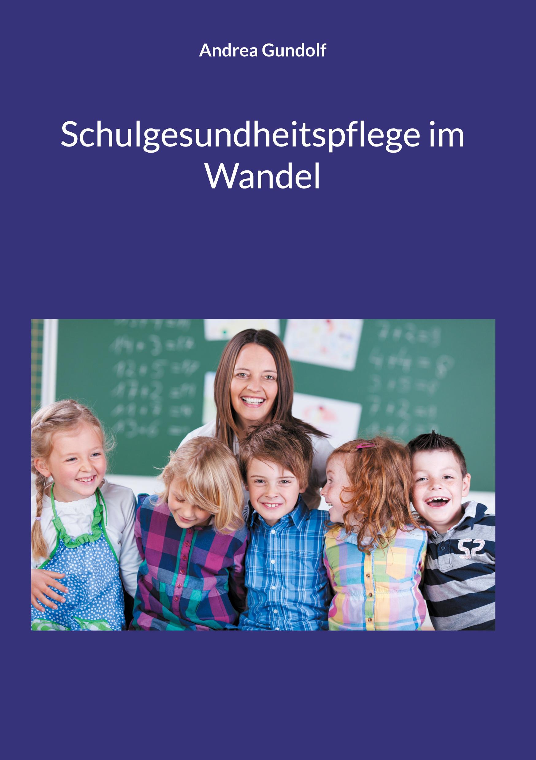 Schulgesundheitspflege im Wandel