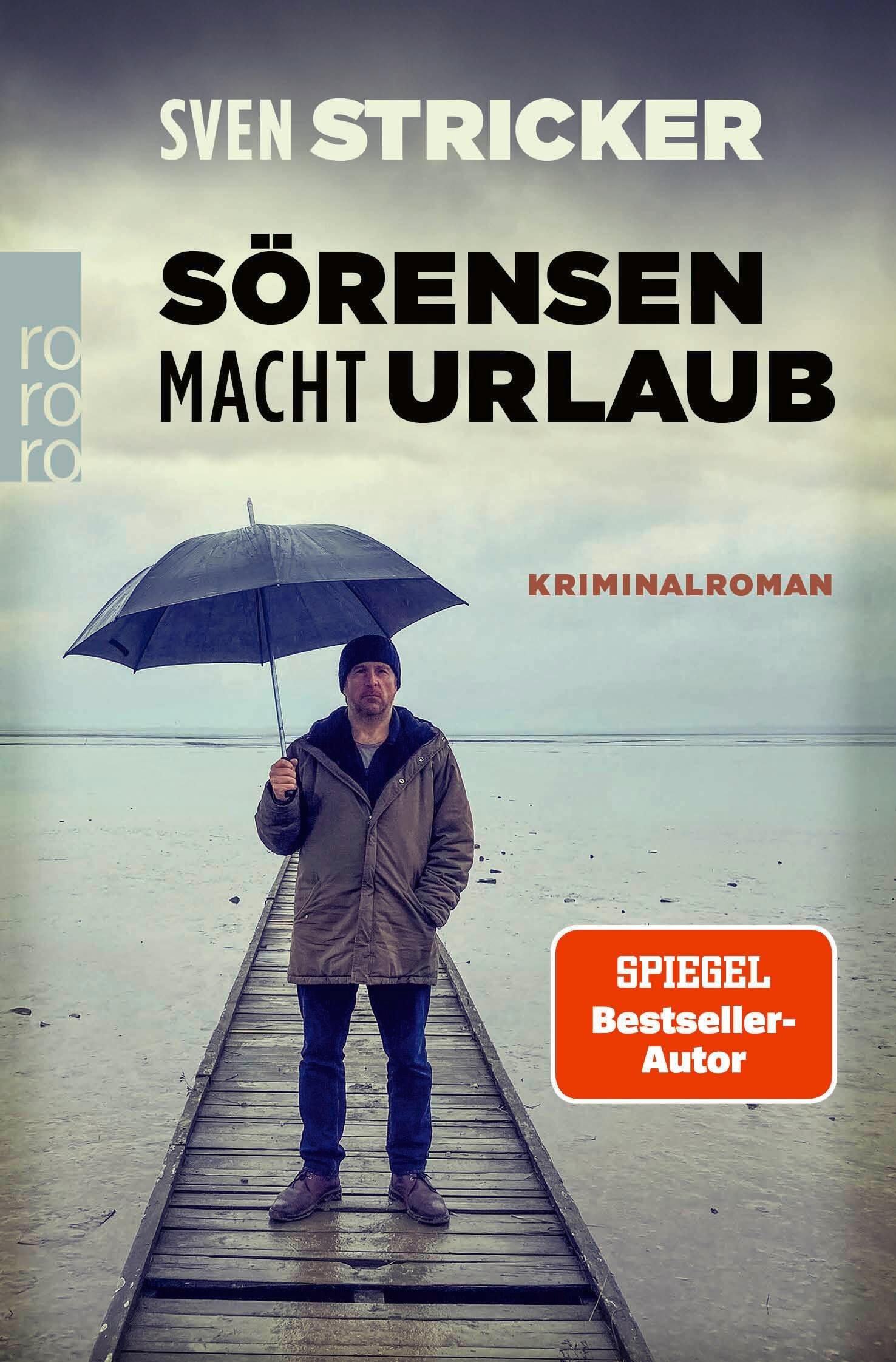 Sörensen macht Urlaub