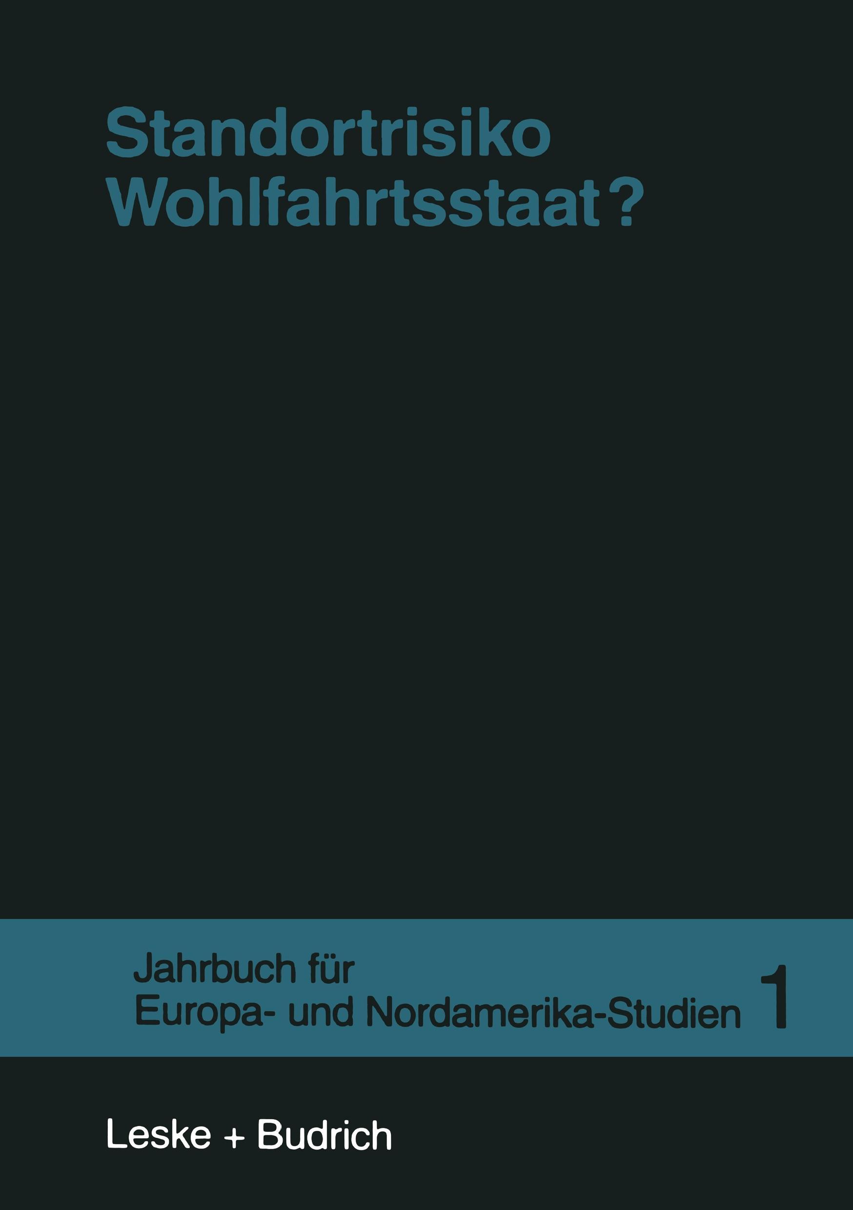 Standortrisiko Wohlfahrtsstaat?