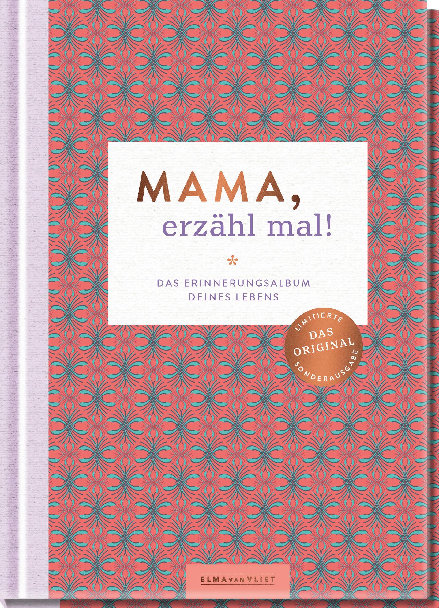 Mama, erzähl mal!