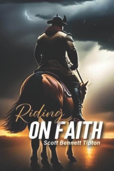 Riding On Faith