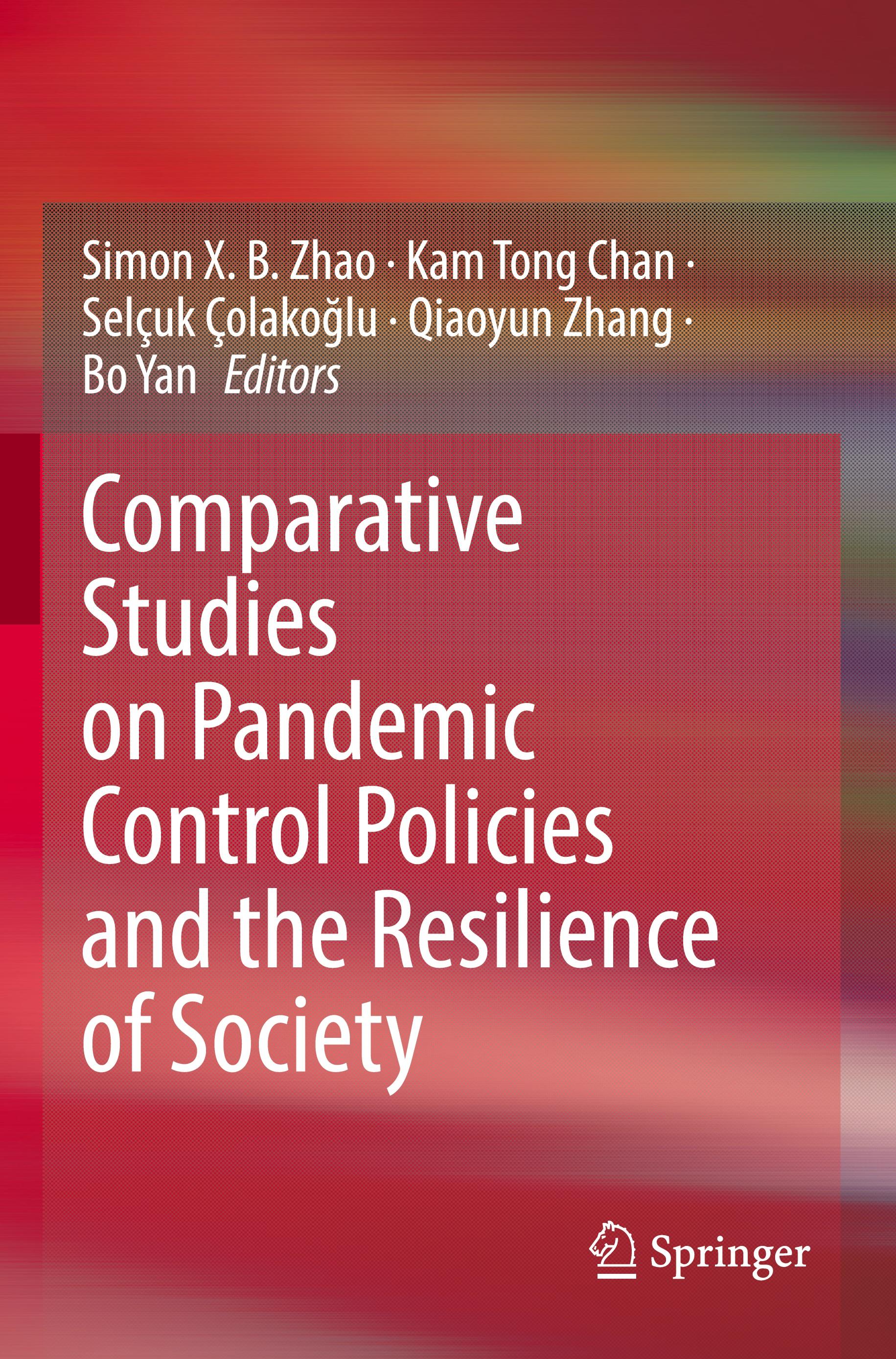 Comparative Studies on Pandemic Control Policies and the Resilience of Society