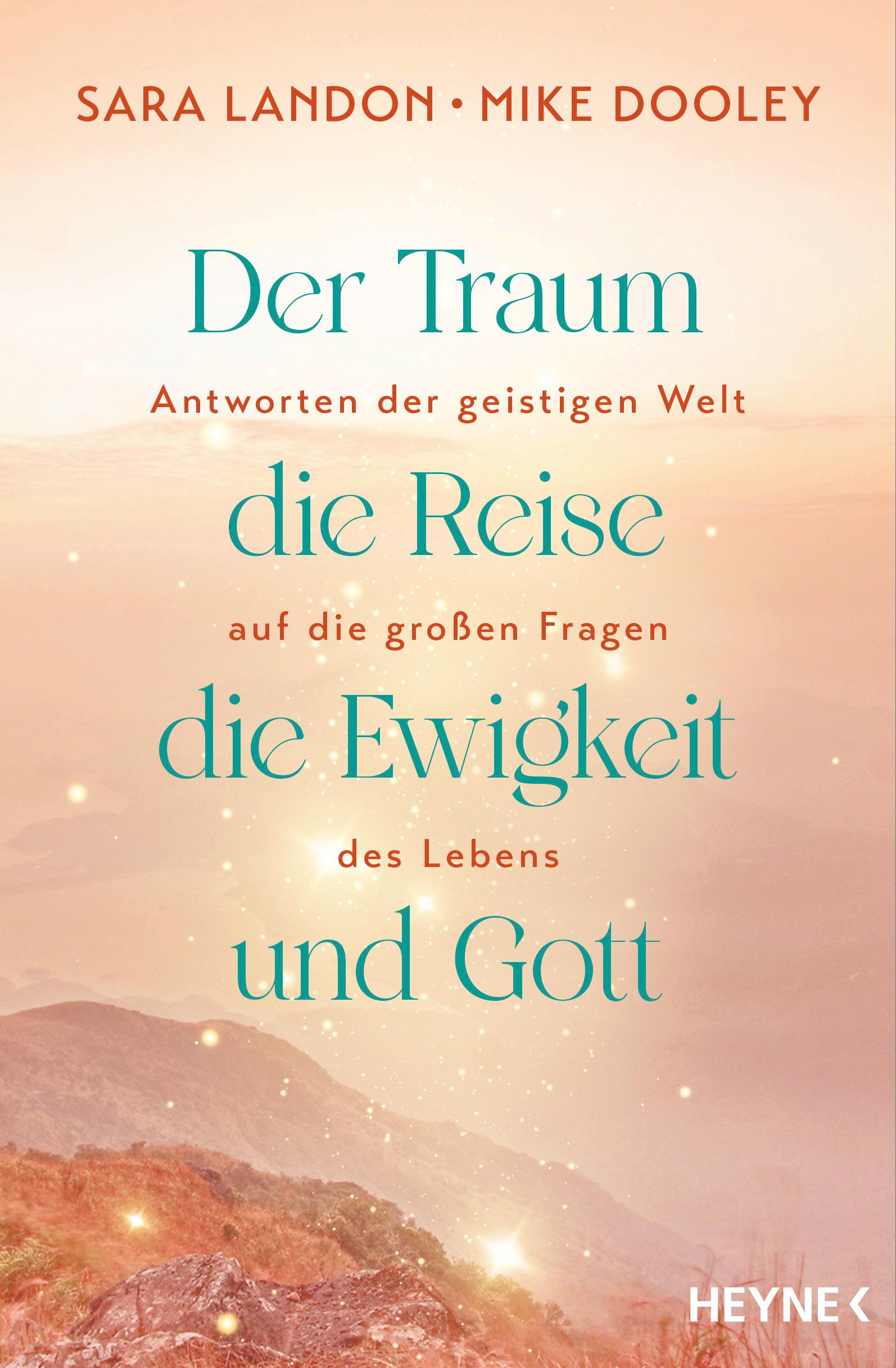 Der Traum, die Reise, die Ewigkeit und Gott