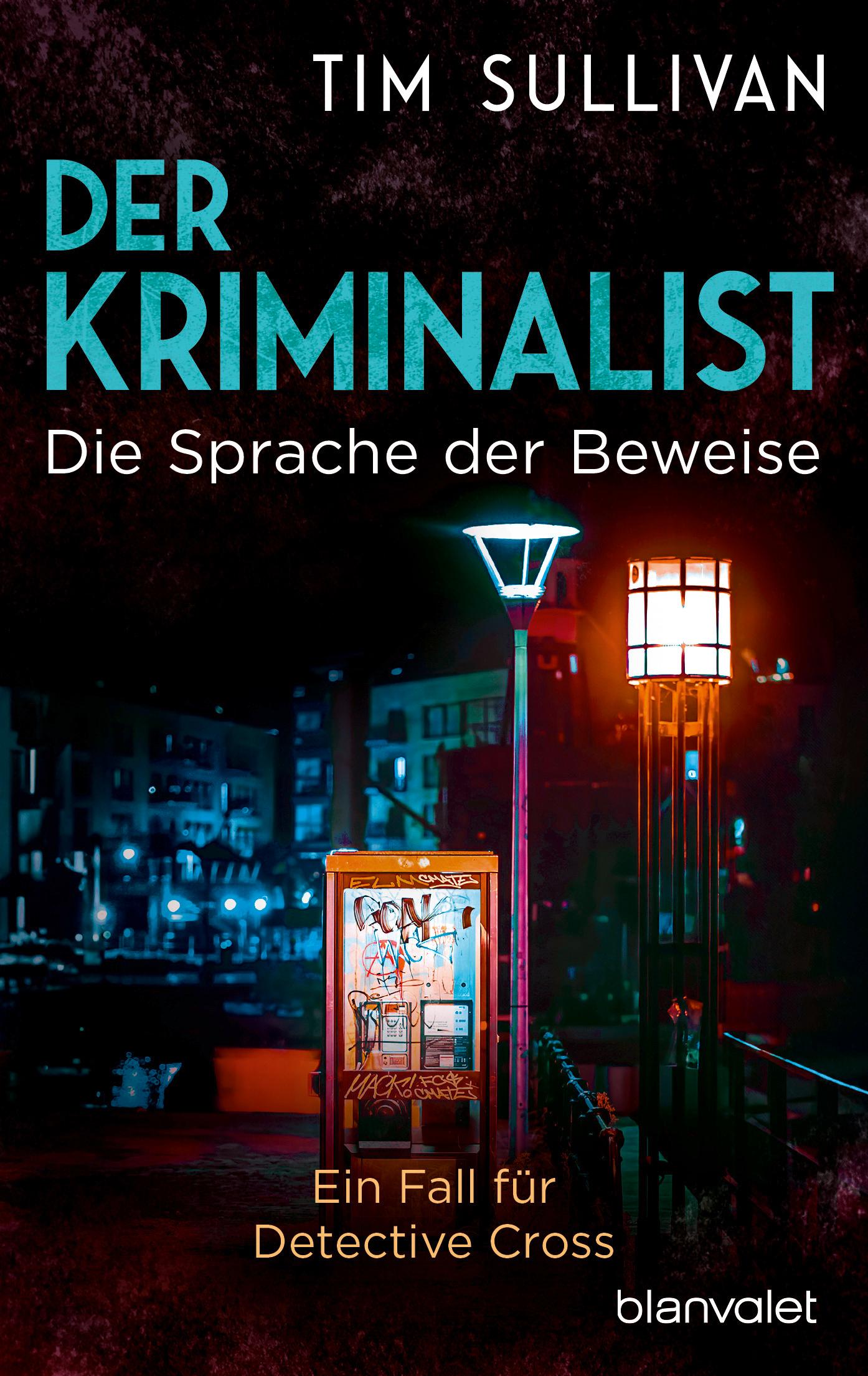 Der Kriminalist - Die Sprache der Beweise