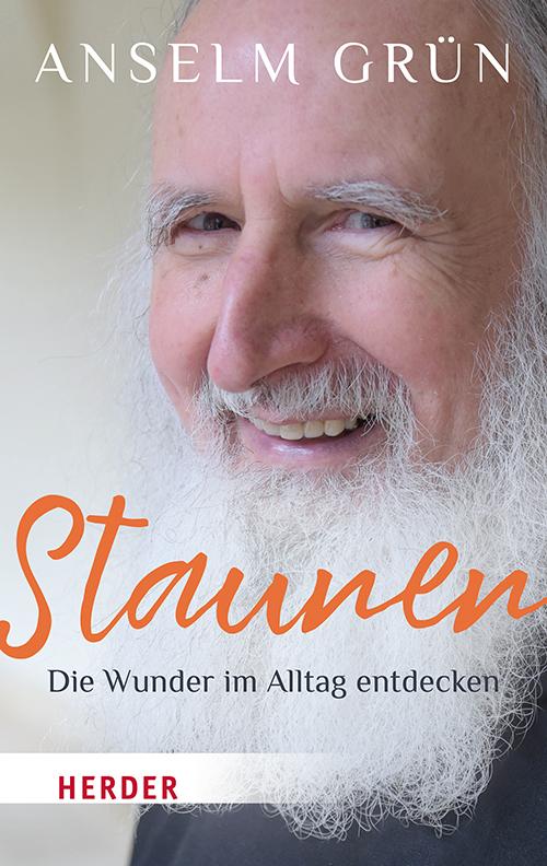 Staunen - Die Wunder im Alltag entdecken