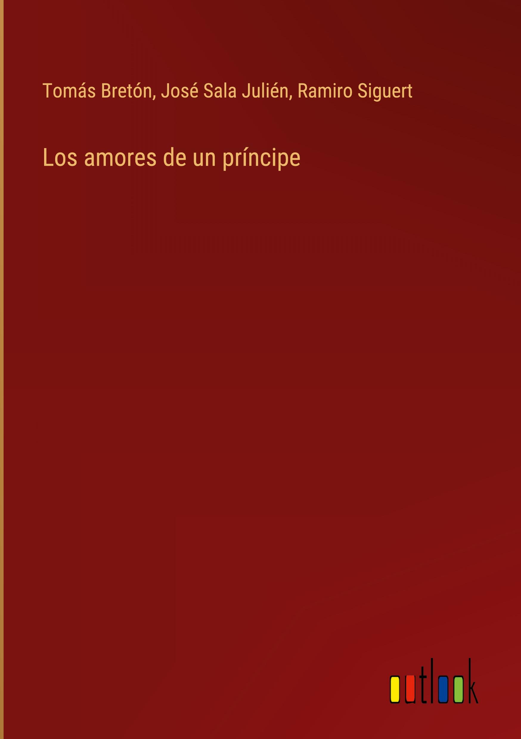 Los amores de un príncipe