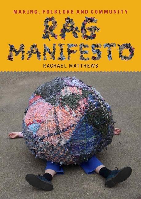 Rag Manifesto