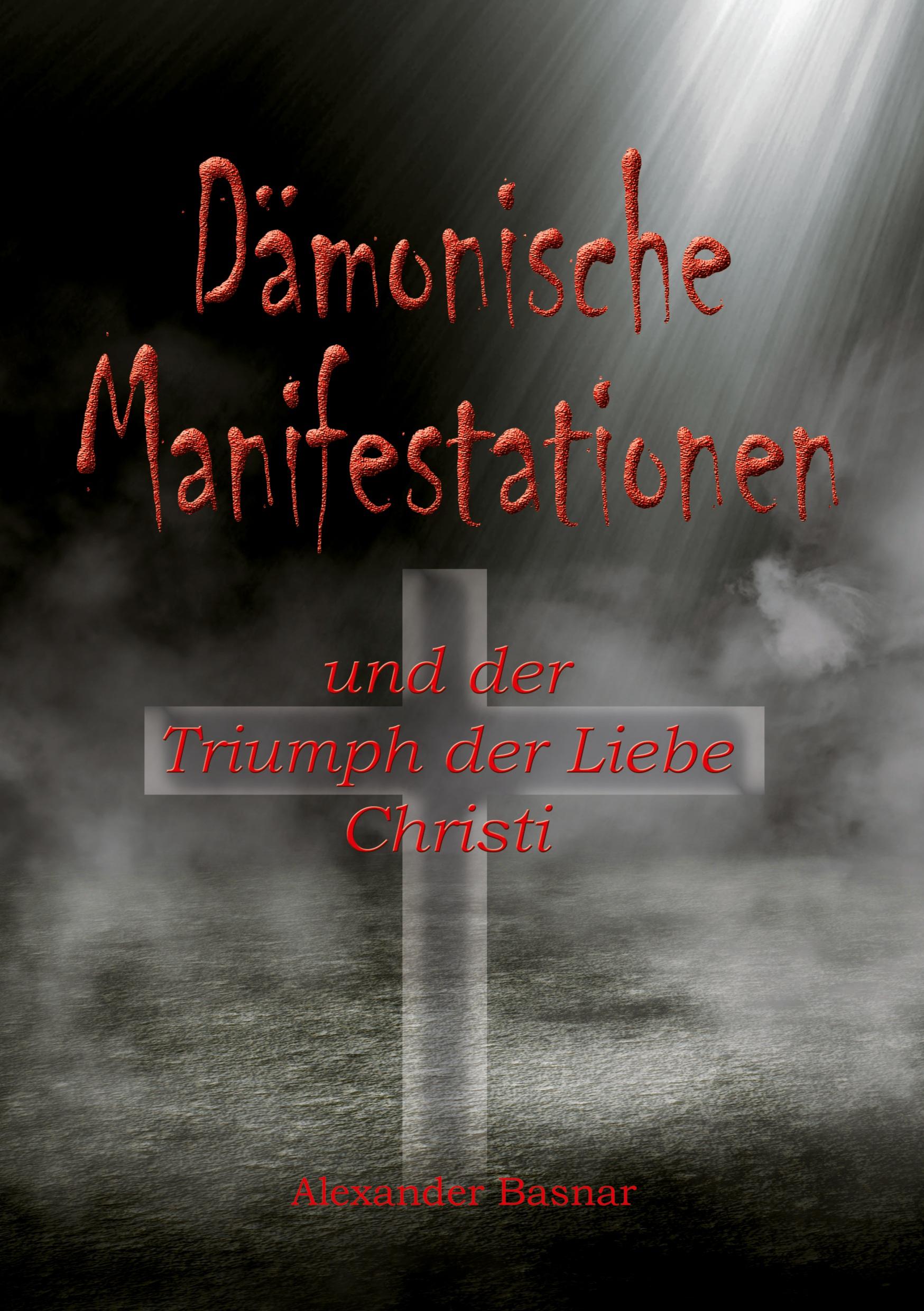 Dämonische Manifestationen