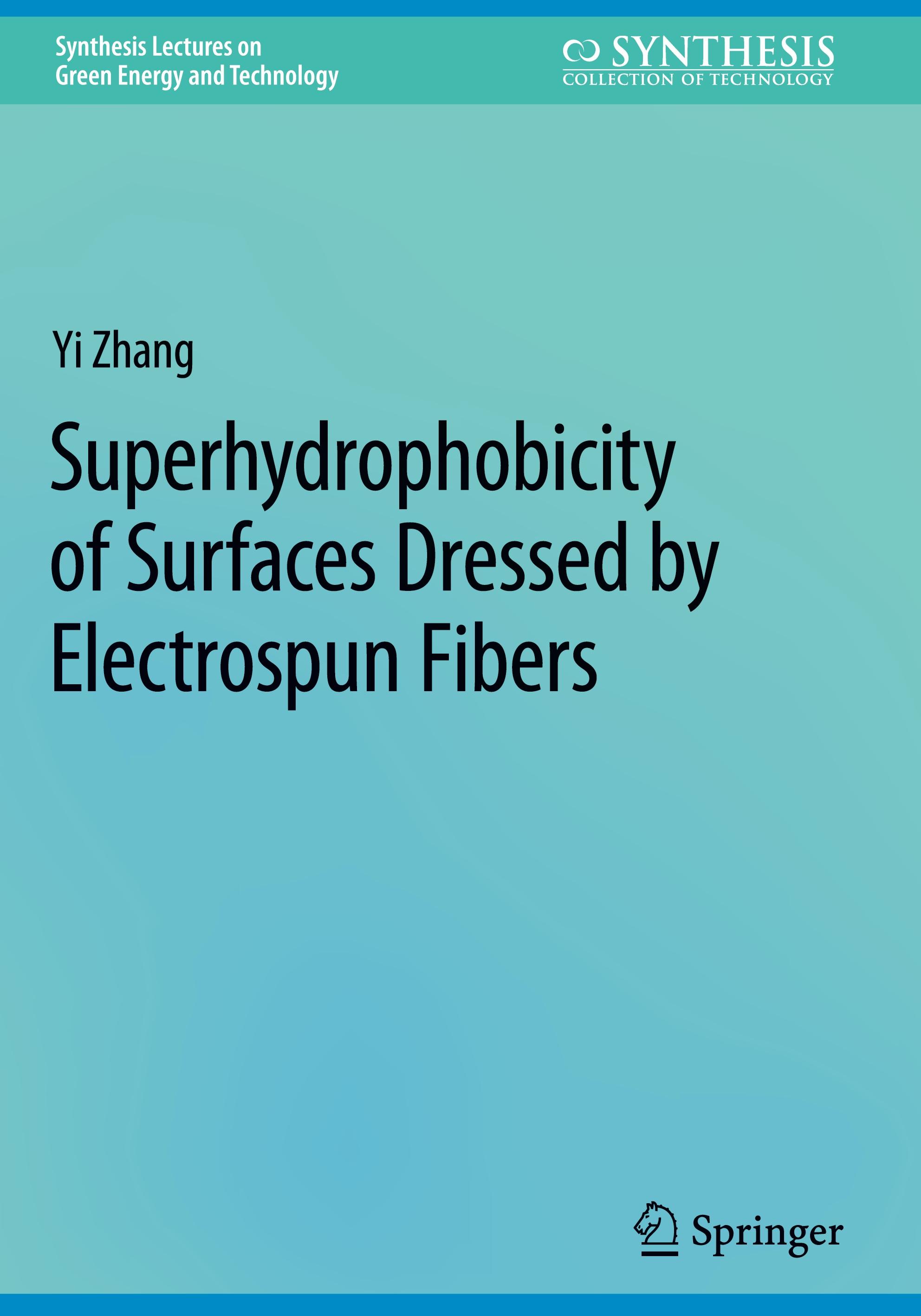 Superhydrophobicity of Surfaces Dressed by Electrospun Fibers