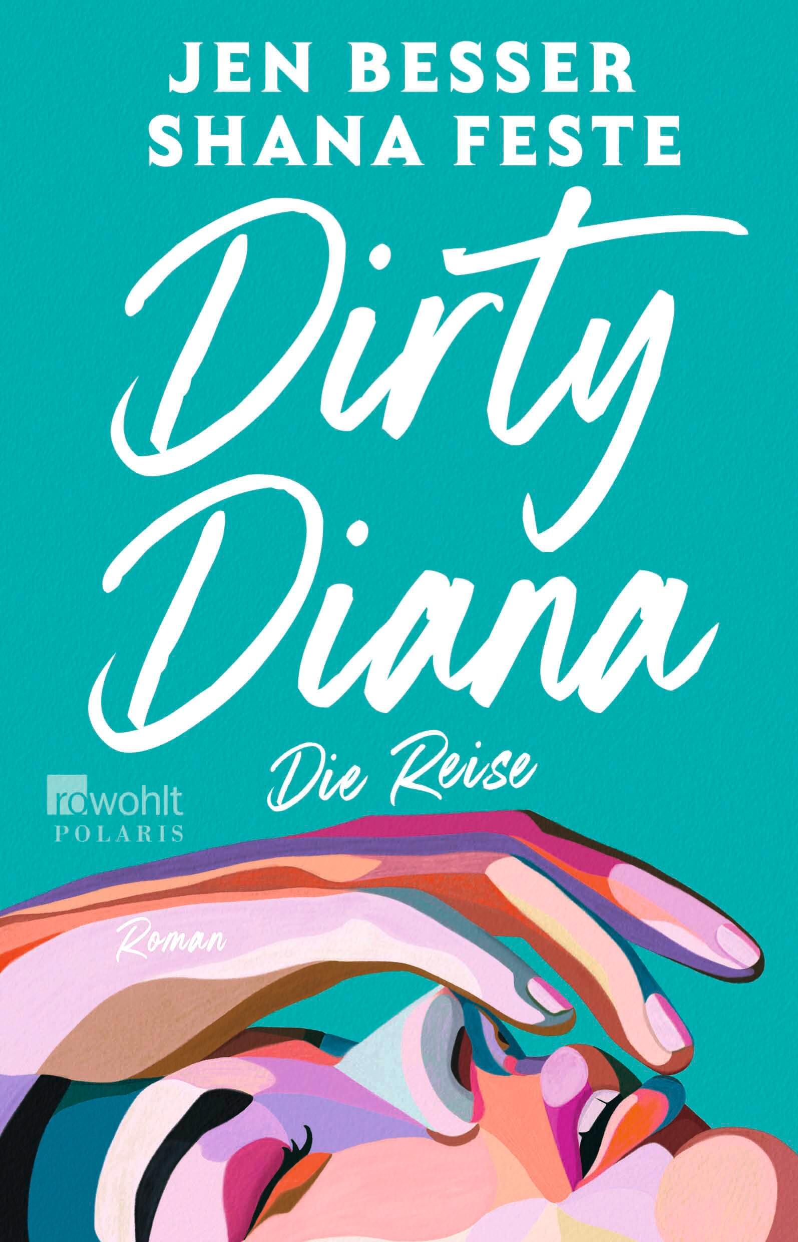 Dirty Diana: Die Reise