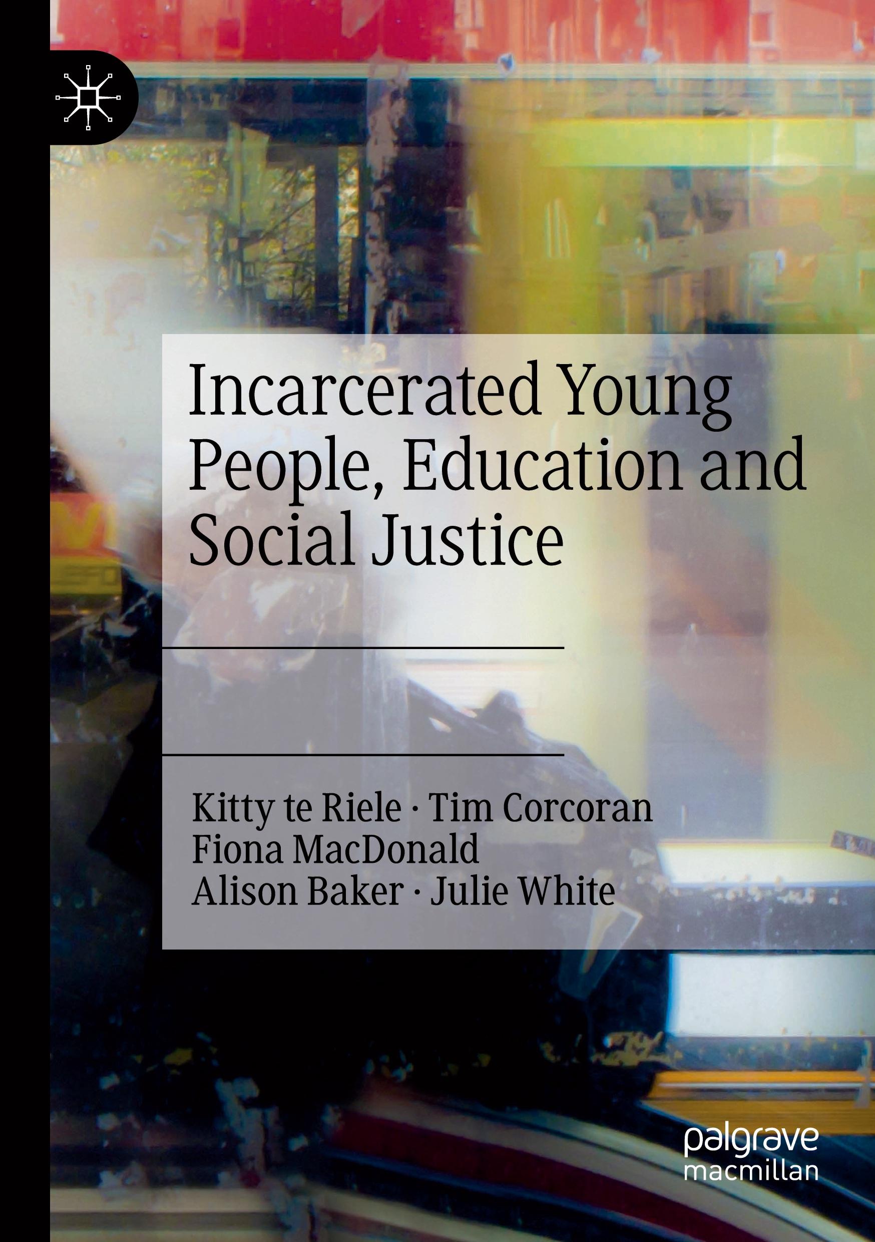 Incarcerated Young People, Education and Social Justice