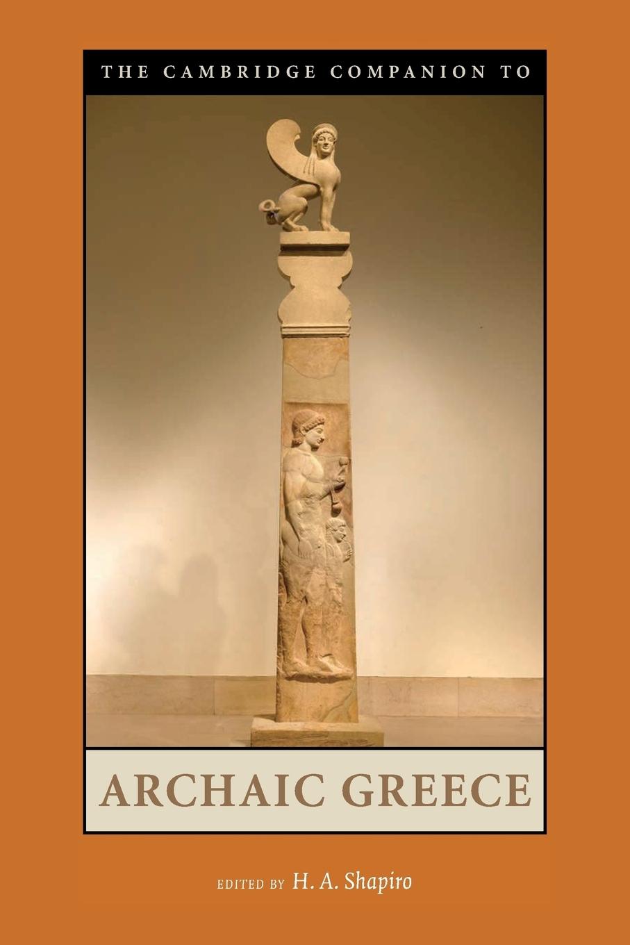 The Cambridge Companion to Archaic Greece