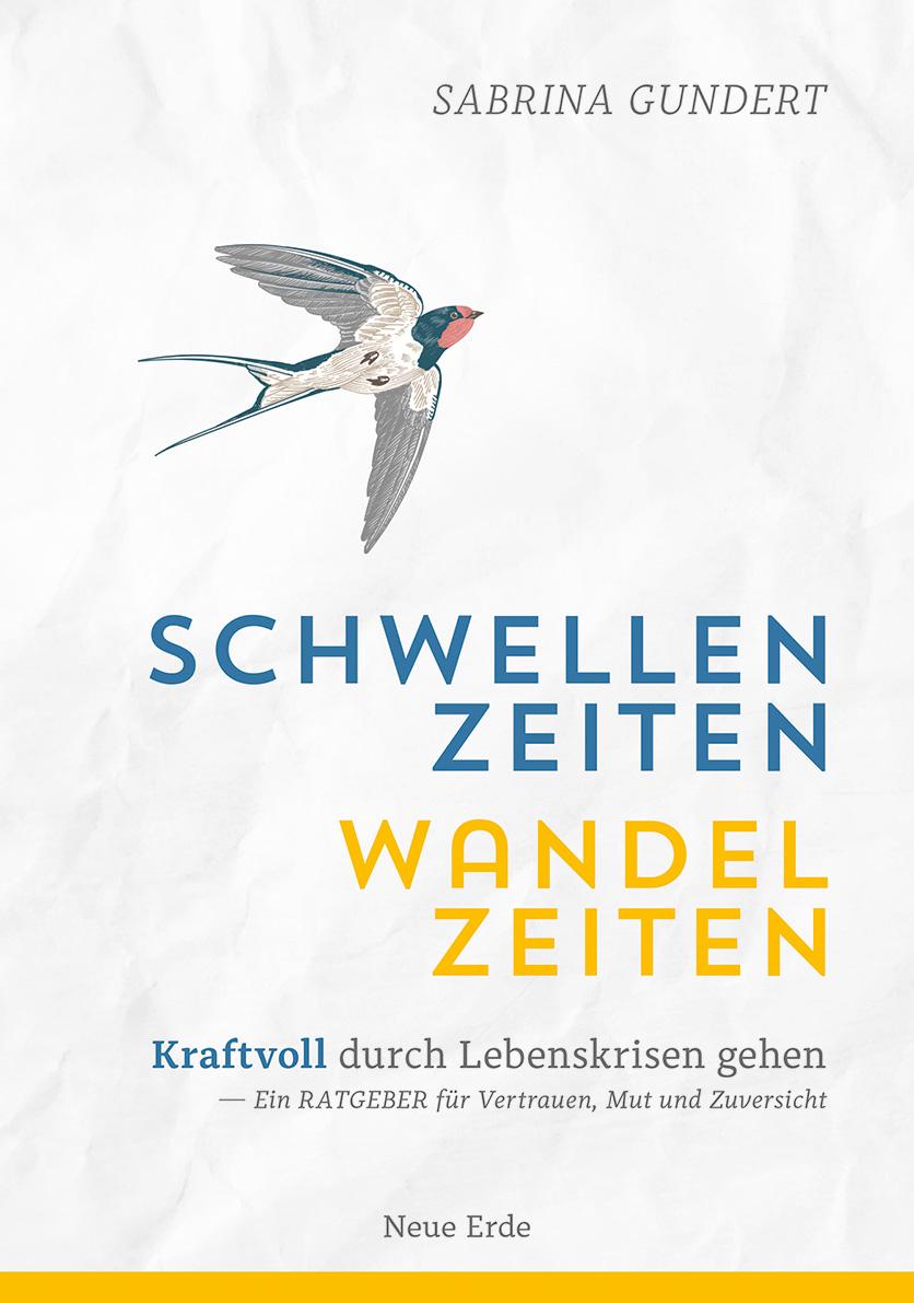 Schwellenzeiten - Wandelzeiten