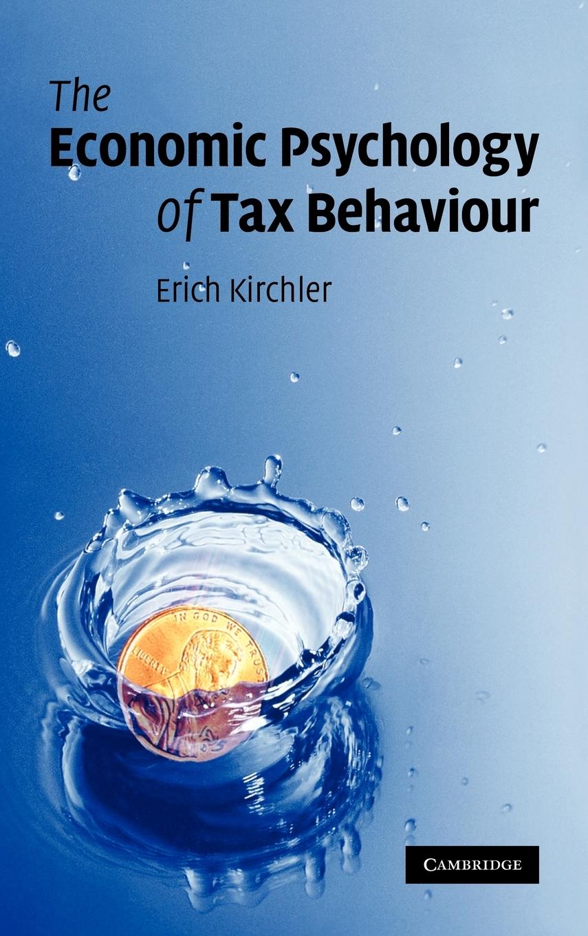 The Economic Psychology of Tax Behaviour