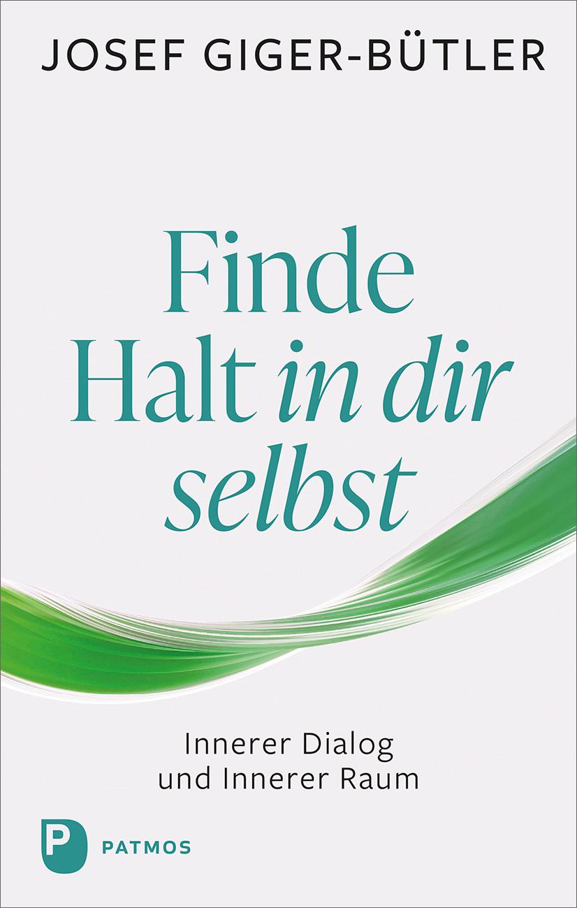 Finde Halt in dir selbst