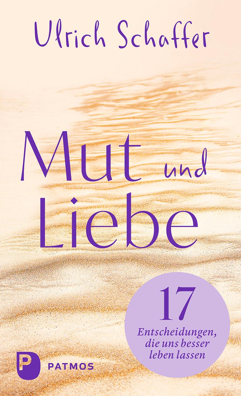 Mut und Liebe