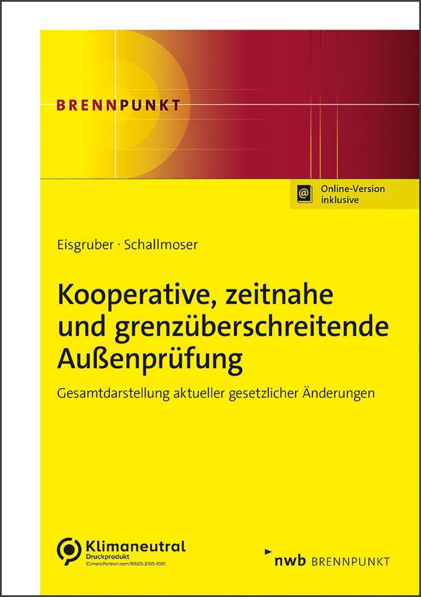 Kooperative, zeitnahe und grenzüberschreitende Außenprüfung