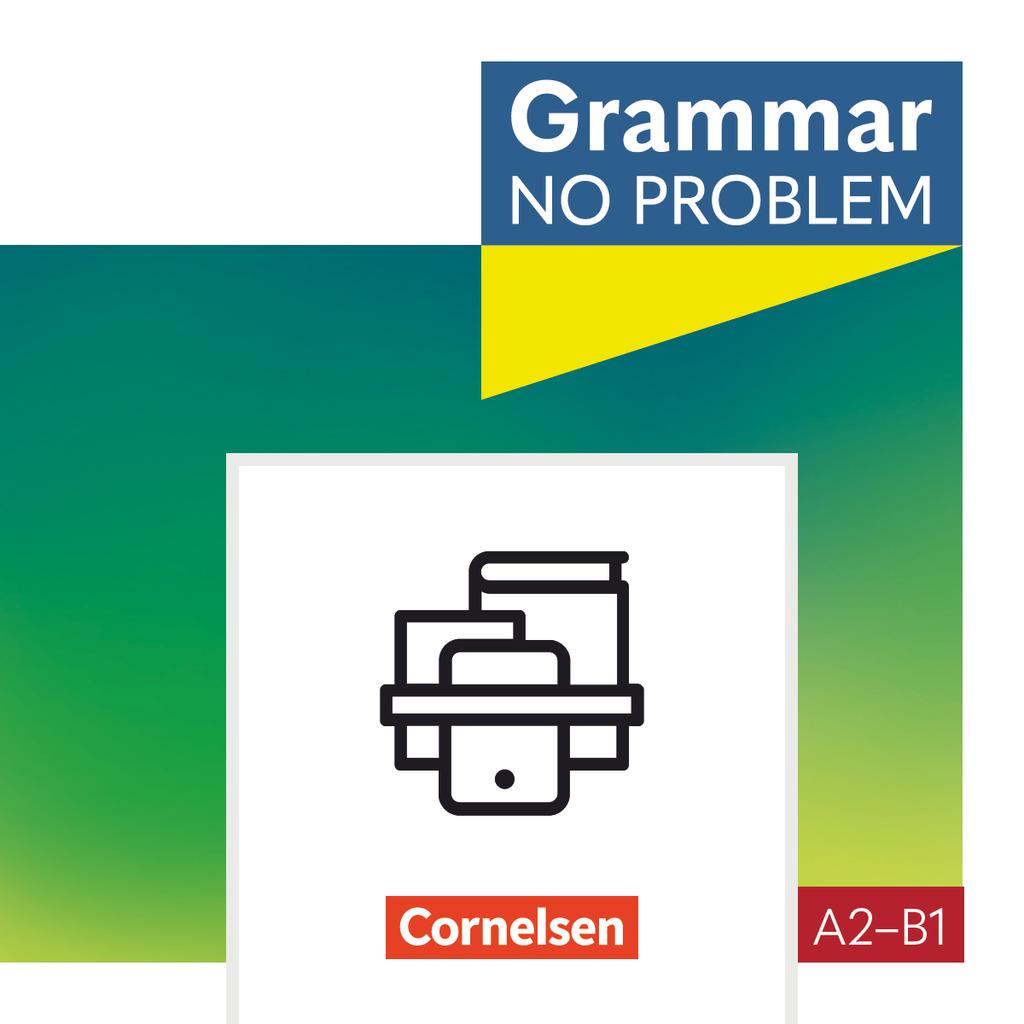 Grammar no problem A2/B1. Übungsgrammatik Englisch - Mit interaktiven Übungen und Lösungen online