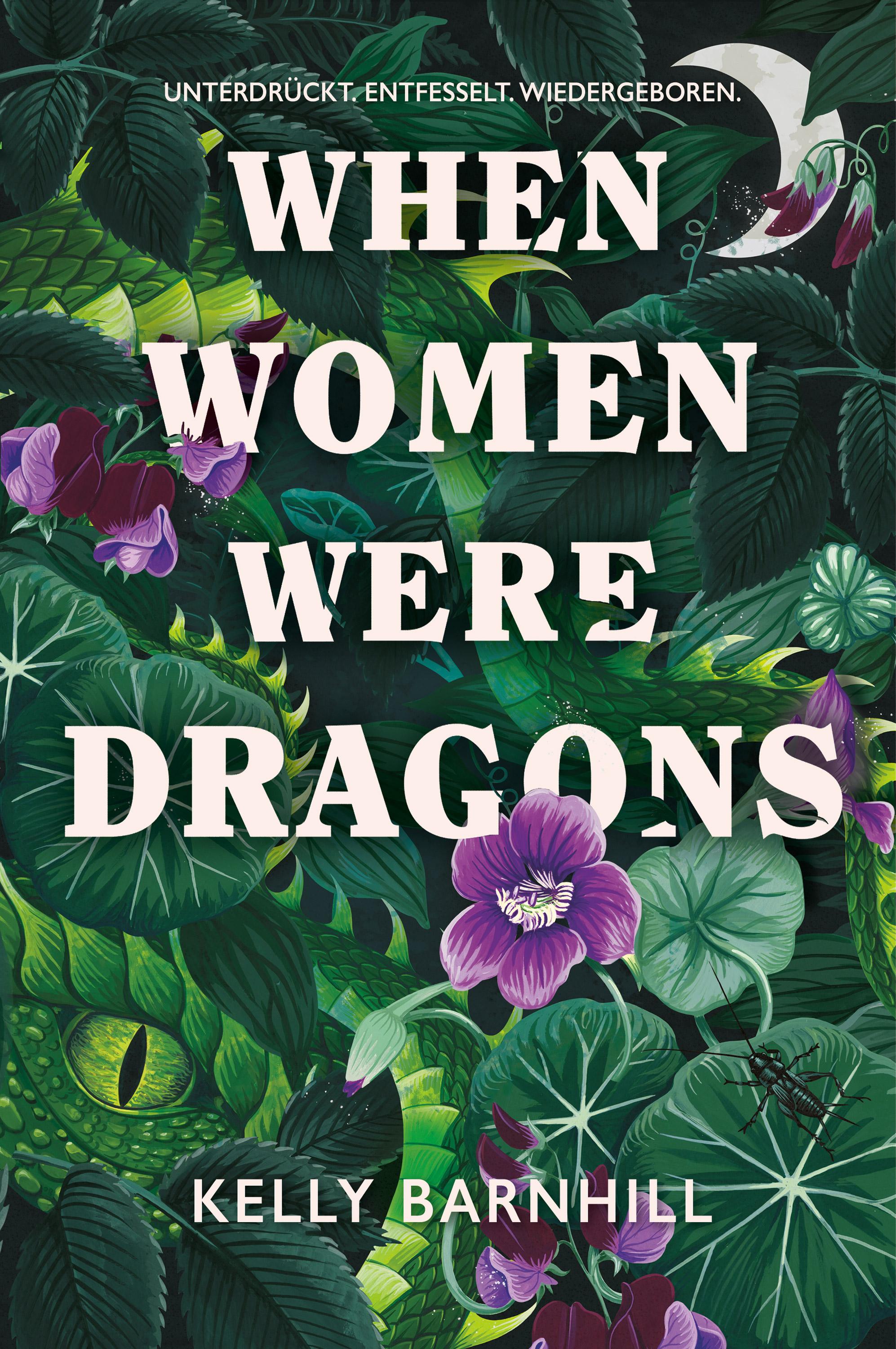 When Women were Dragons - Unterdrückt. Entfesselt. Wiedergeboren: Eine feurige, feministische Fabel für Fans von Die Unbändigen | Limitierte Collector's Edition mit Farbschnitt, Lesebändchen und Miniprint