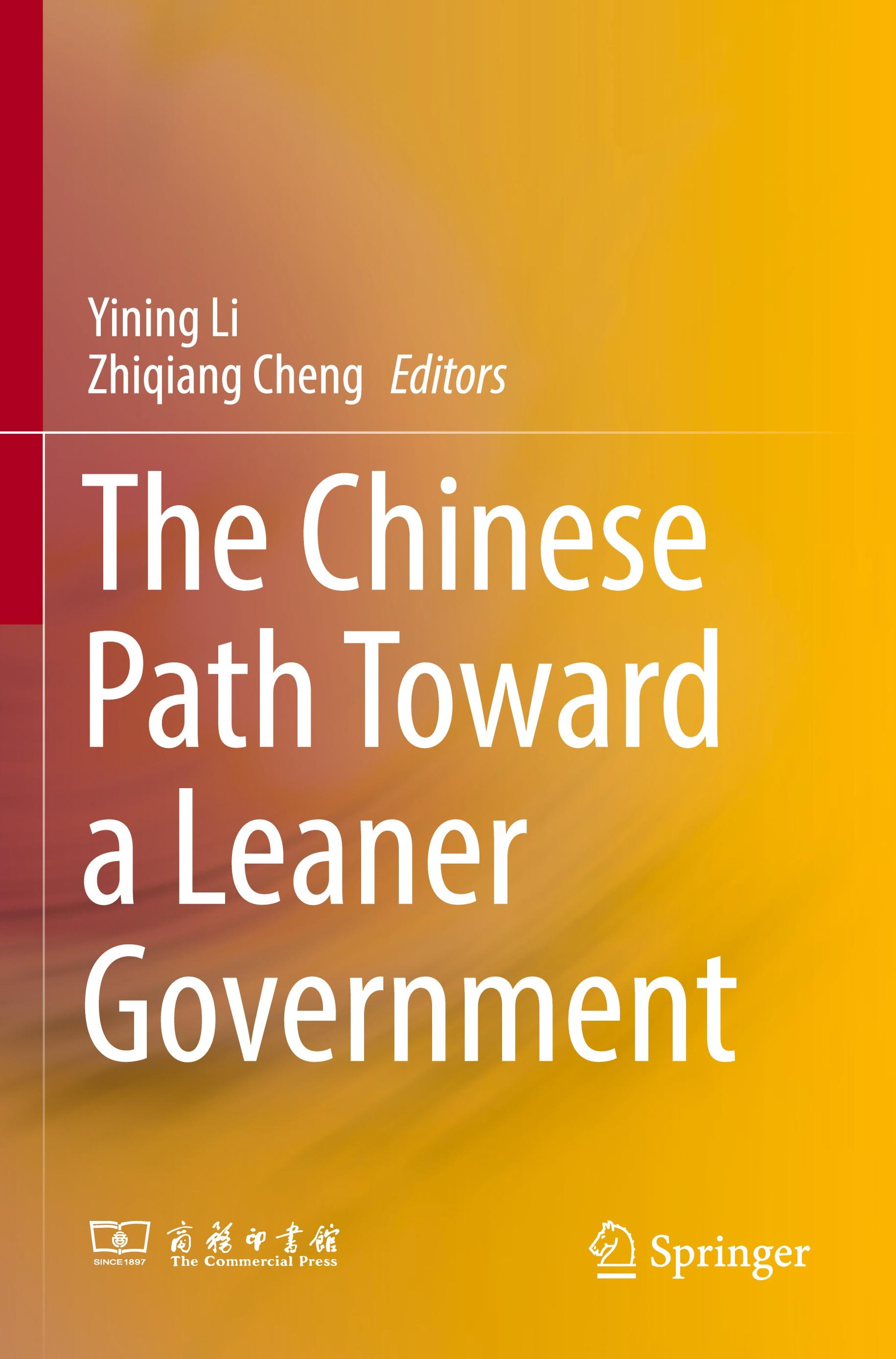 The Chinese Path Toward a Leaner Government