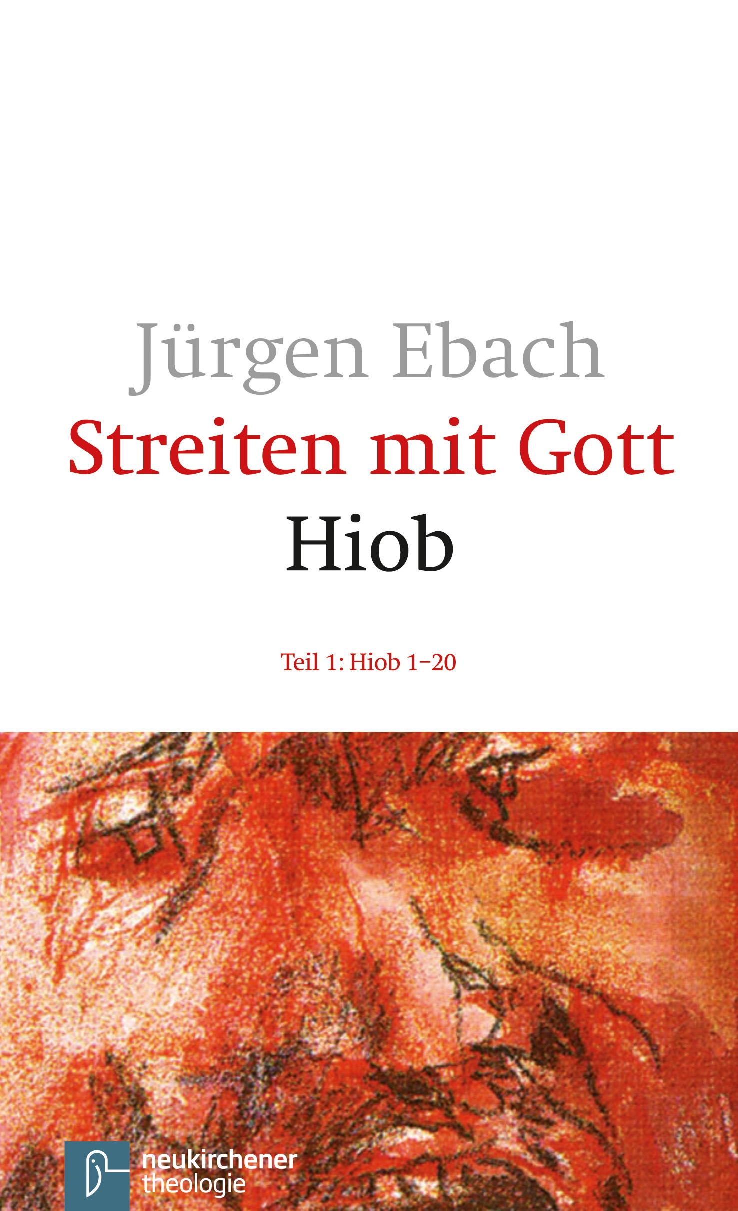 Streiten mit Gott / Hiob I