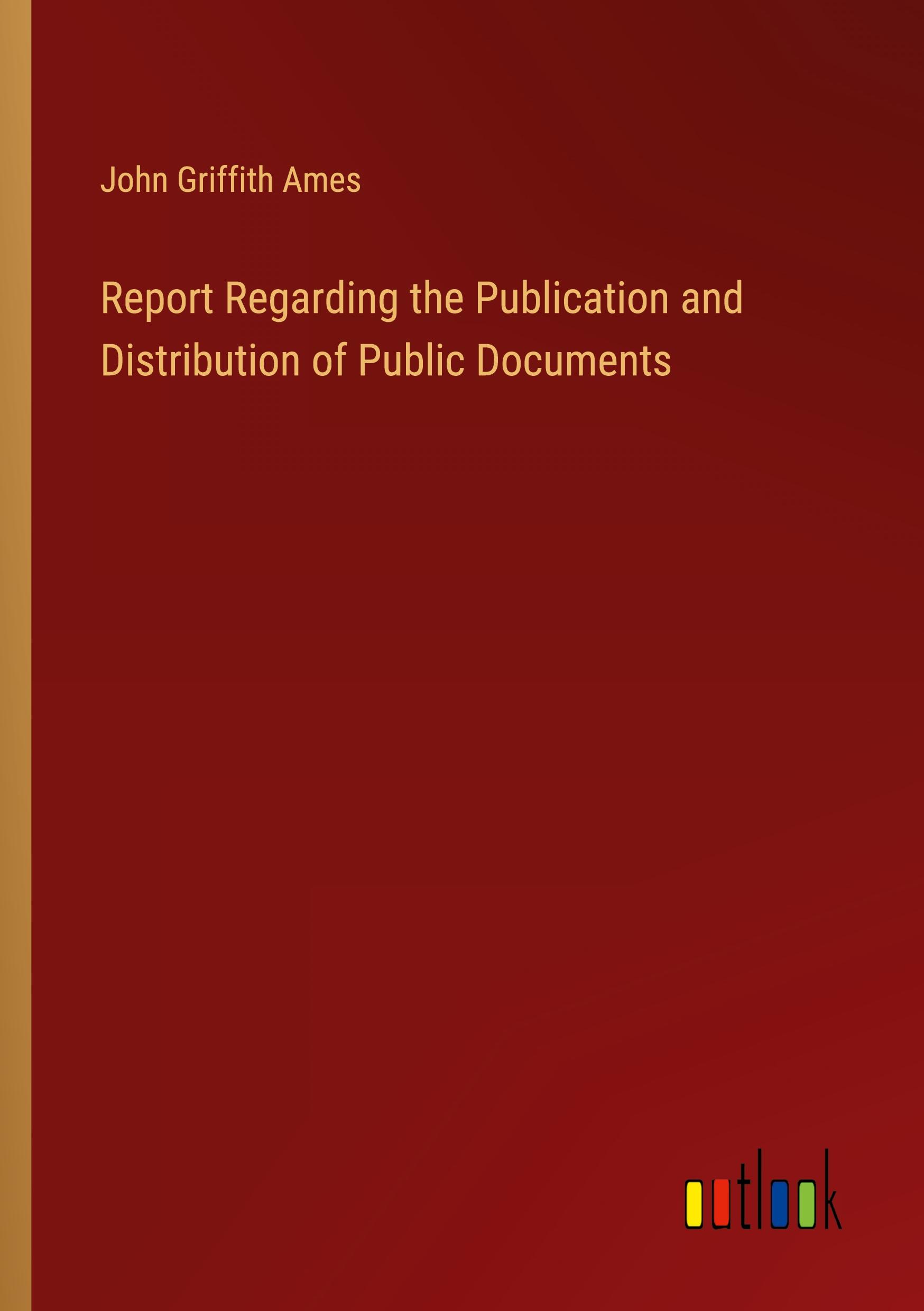 Report Regarding the Publication and Distribution of Public Documents