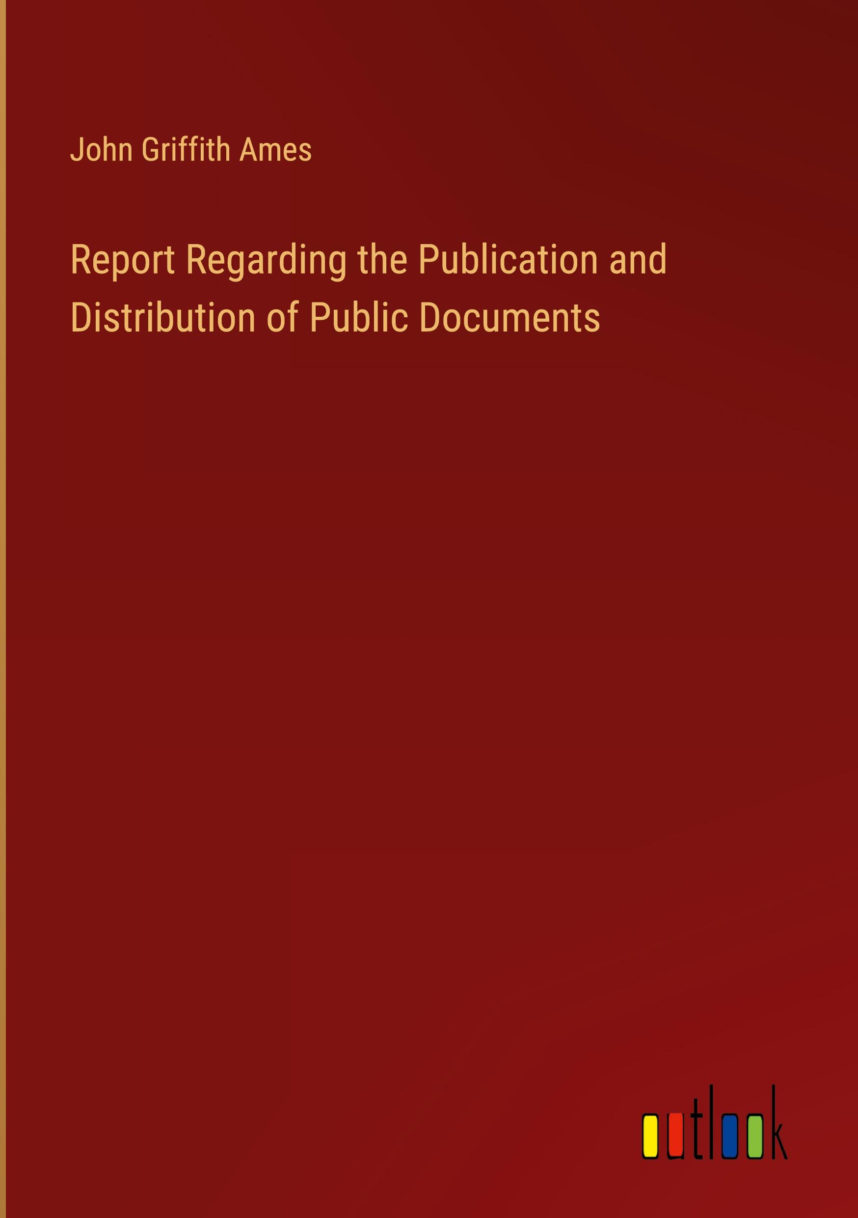 Report Regarding the Publication and Distribution of Public Documents