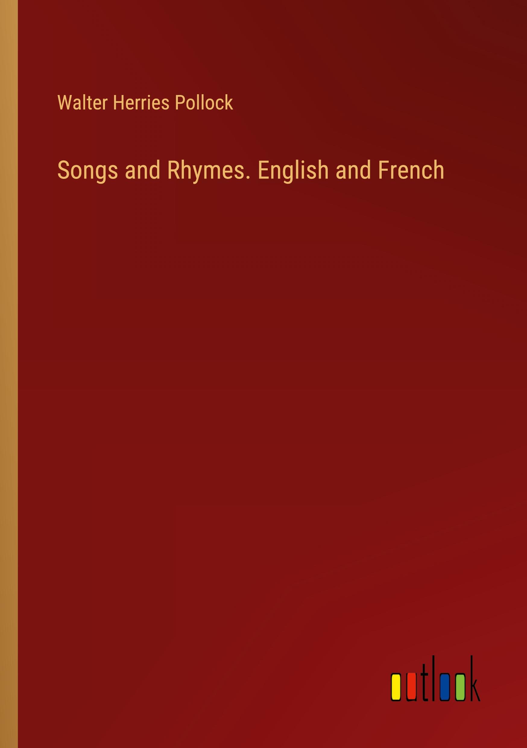 Songs and Rhymes. English and French