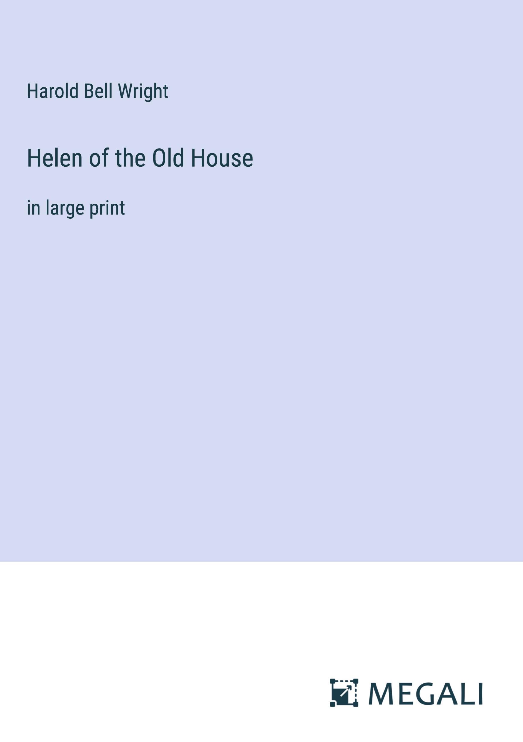 Helen of the Old House