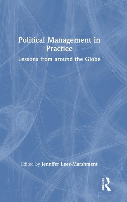 Political Management in Practice