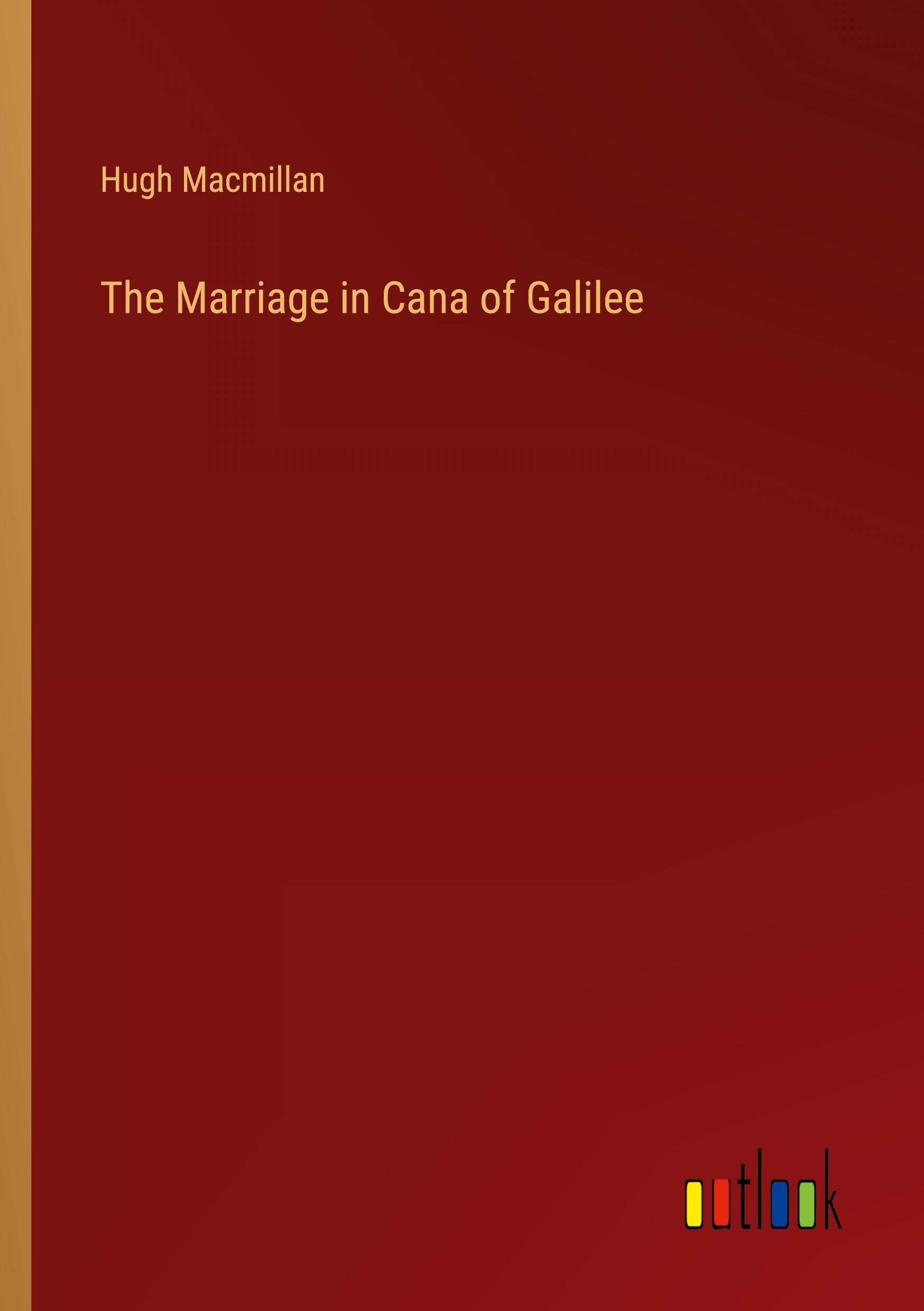 The Marriage in Cana of Galilee