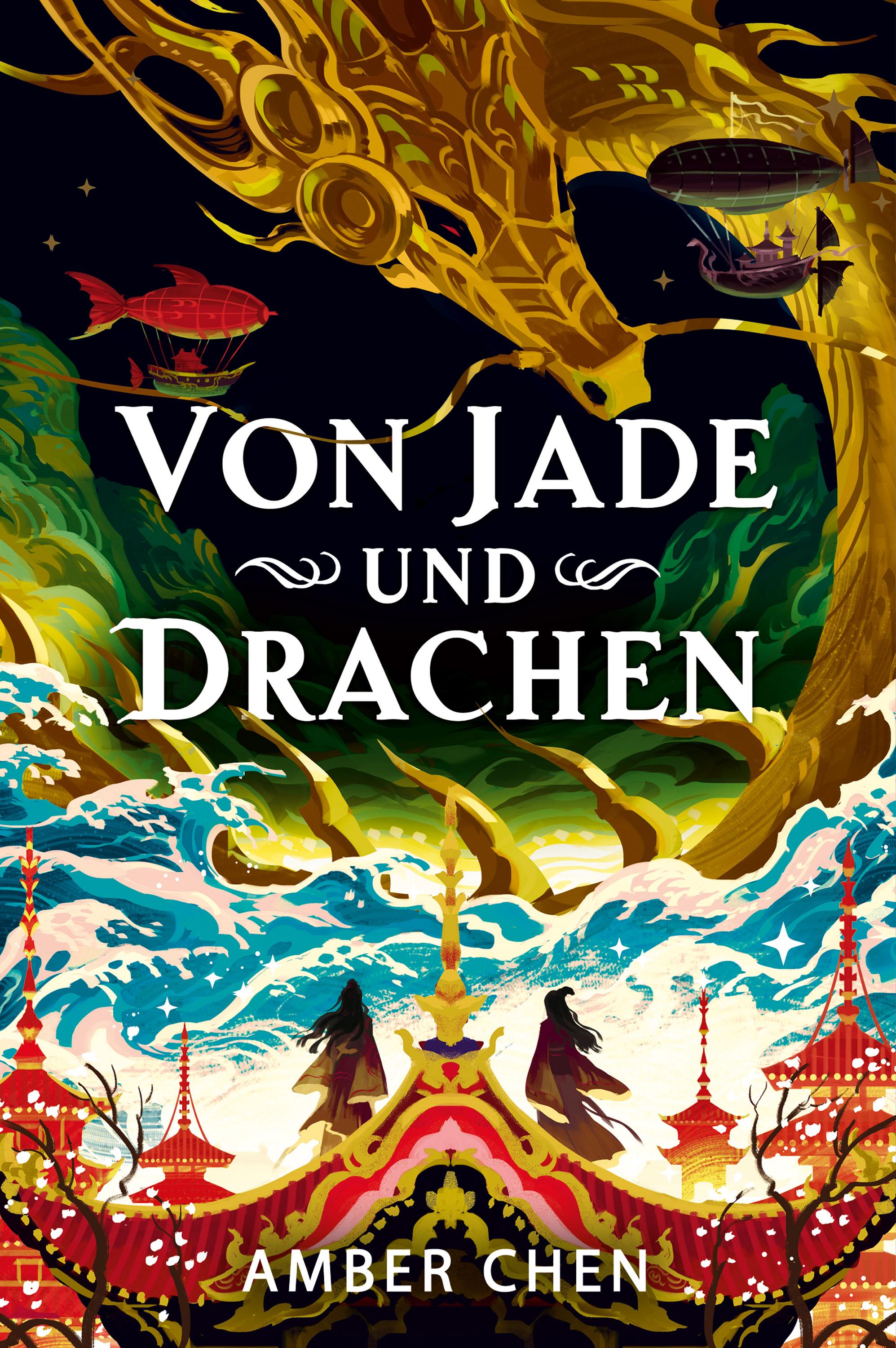 Von Jade und Drachen (Der Sturz des Drachen 1): Silkpunk Fantasy mit höfischen Intrigen - Mulan trifft auf Iron Widow | Collector's Edition mit Farbschnitt und Miniprint