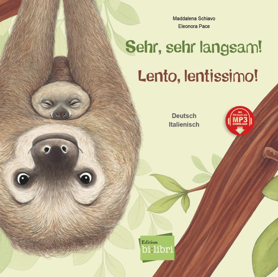 Sehr, sehr langsam! Kinderbuch Deutsch-Italienisch