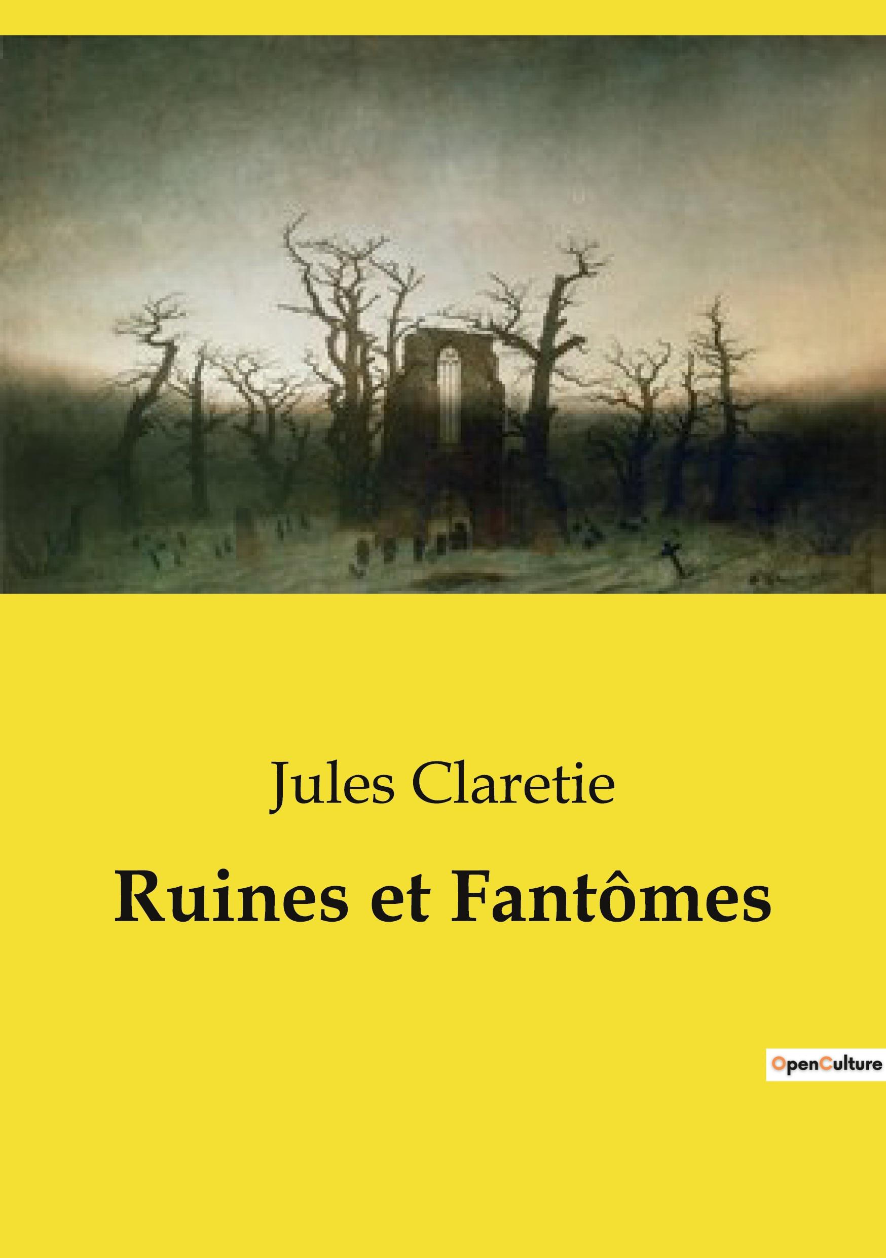 Ruines et Fantômes