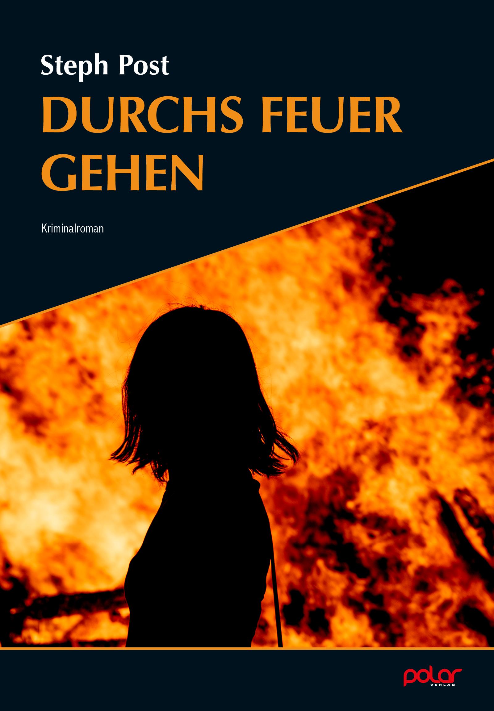 Durchs Feuer gehen