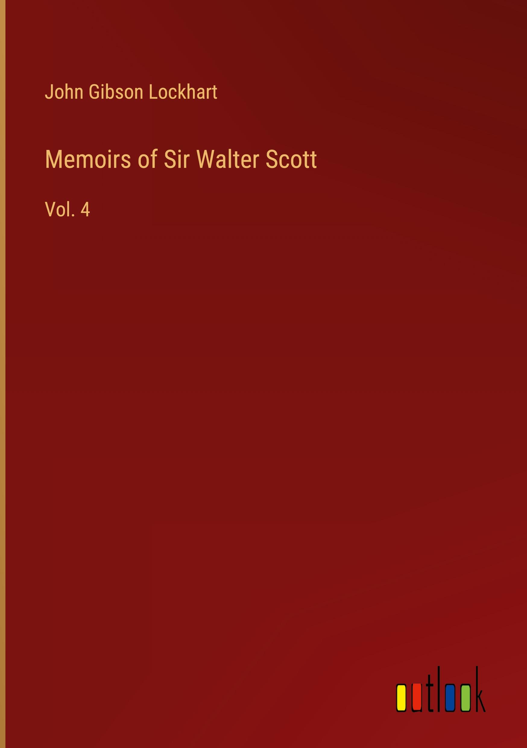 Memoirs of Sir Walter Scott