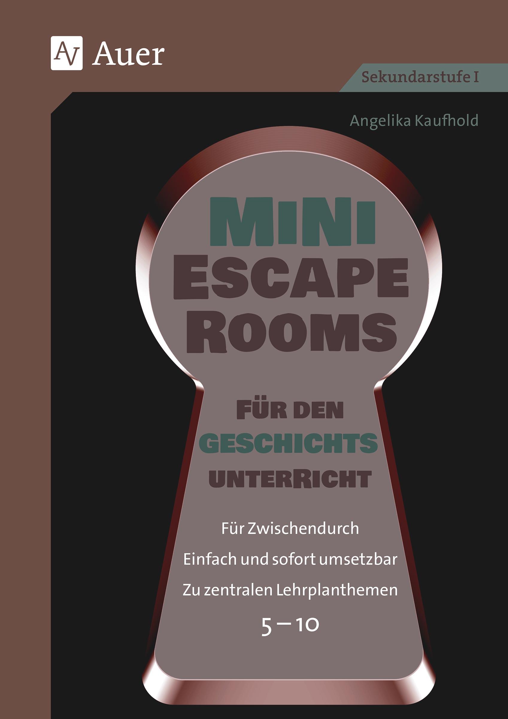 Mini-Escape Rooms für den Geschichtsunterricht