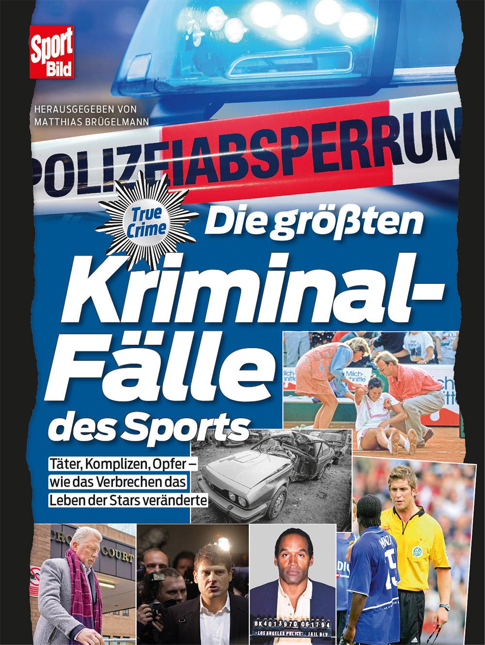 Die größten Kriminalfälle des Sports