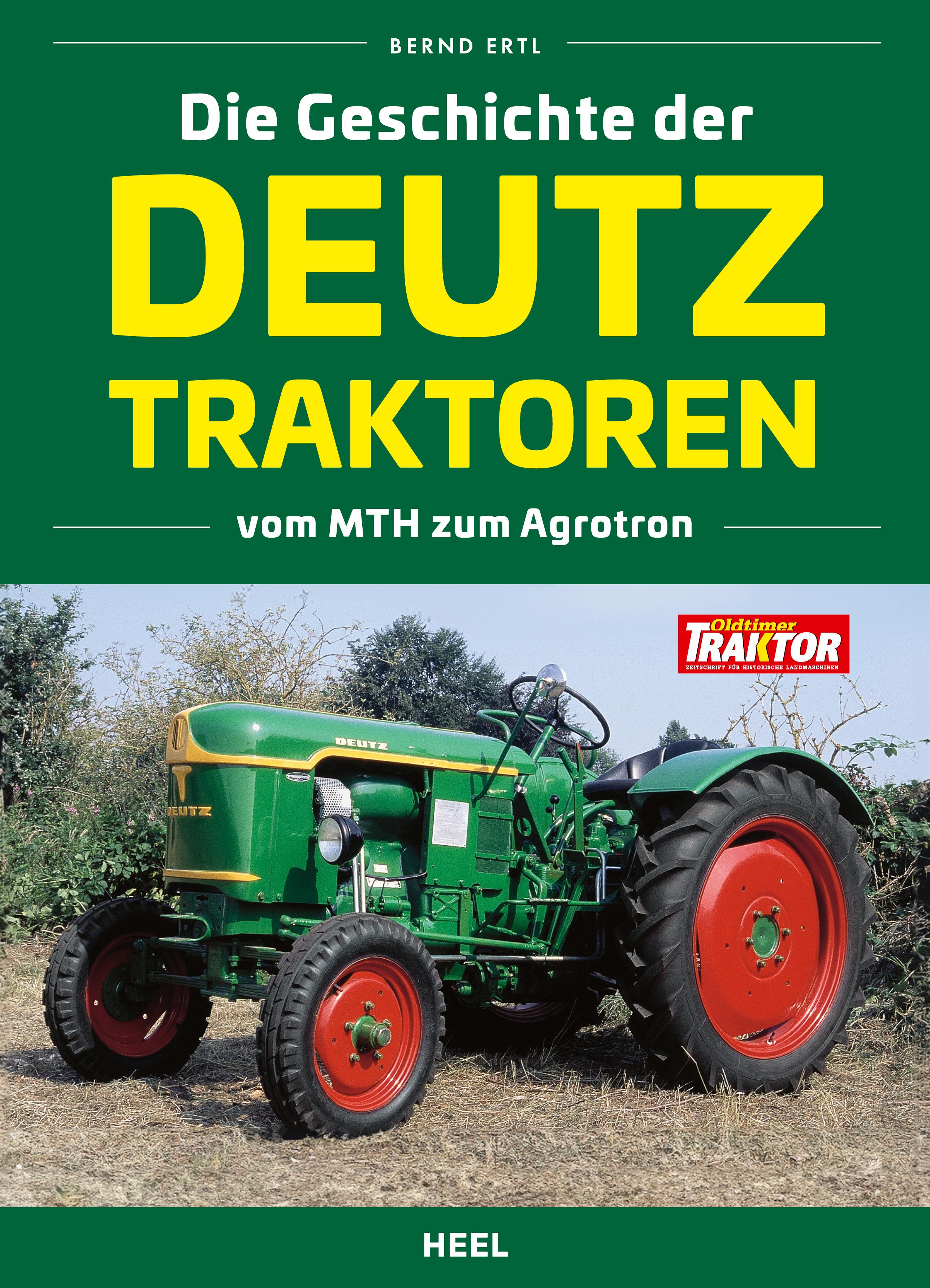 Die Geschichte der Deutz Traktoren