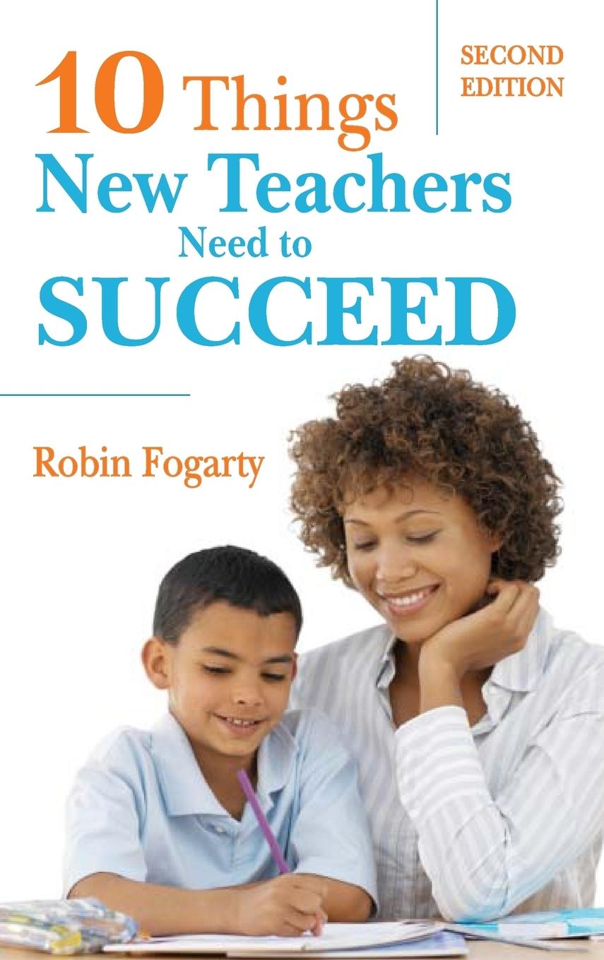 Ten Things New Teachers Need to Succeed