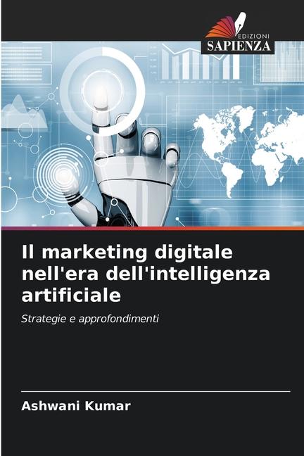 Il marketing digitale nell'era dell'intelligenza artificiale