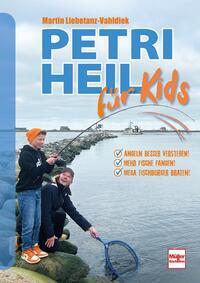 Petri Heil für Kids